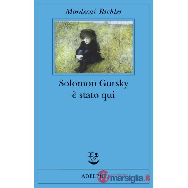 Solomon Gursky è stato qui