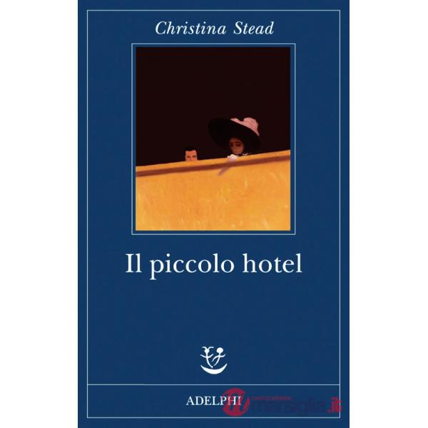 Piccolo hotel (Il)