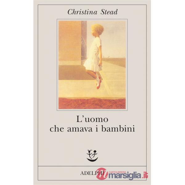 Uomo che amava i bambini (L')