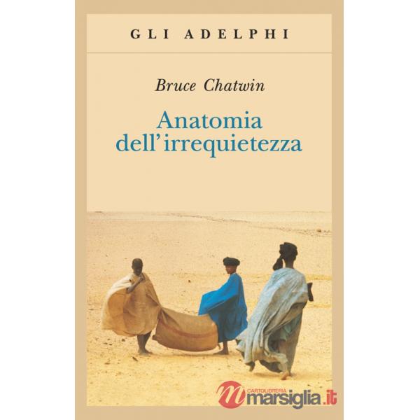 Anatomia dell'irrequietezza