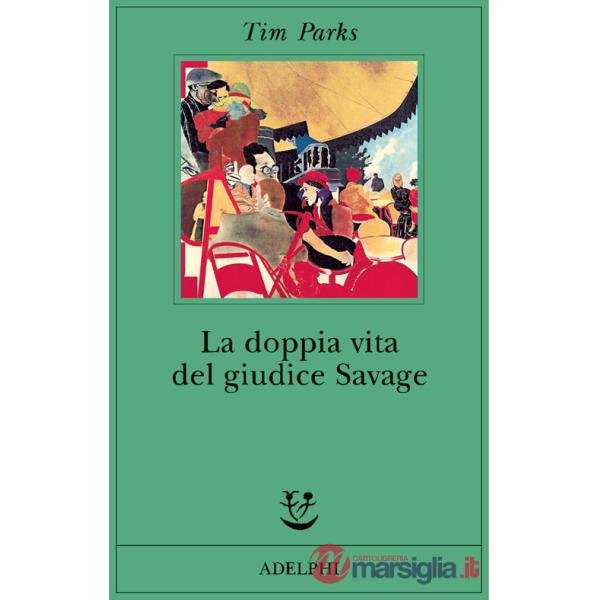 Doppia vita del giudice Savage (La)