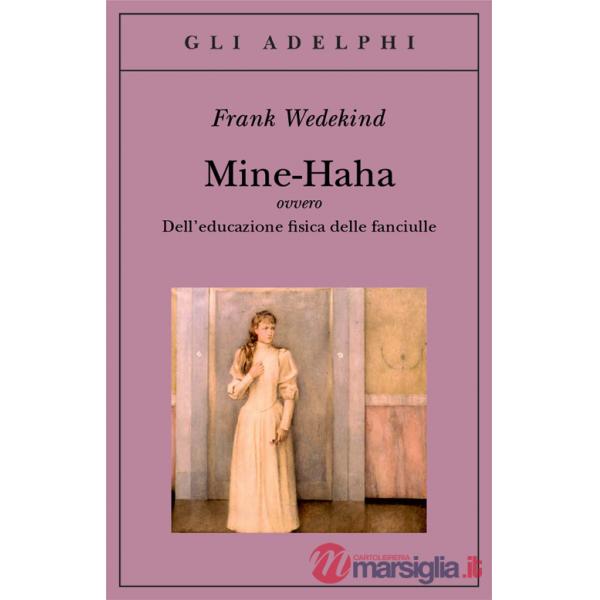Mine-Haha ovvero Dell'educazione fisica delle fanciulle