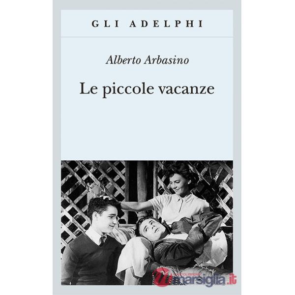 Piccole vacanze (Le)