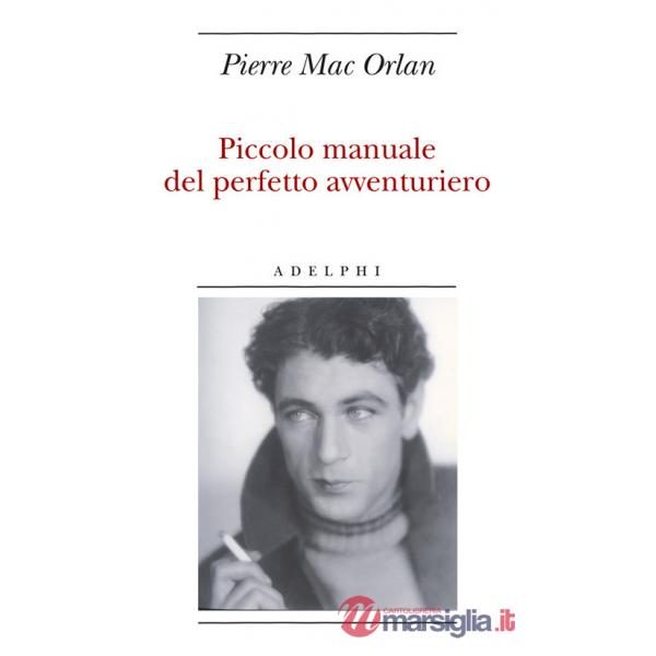 Piccolo manuale del perfetto avventuriero
