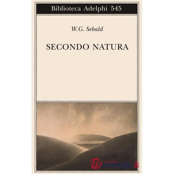 Secondo natura. Un poema degli elementi
