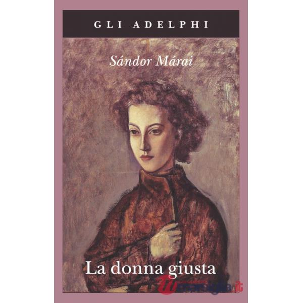 Donna giusta (La)