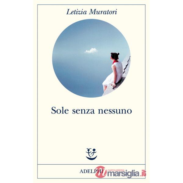 Sole senza nessuno