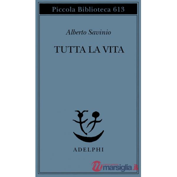 Tutta la vita