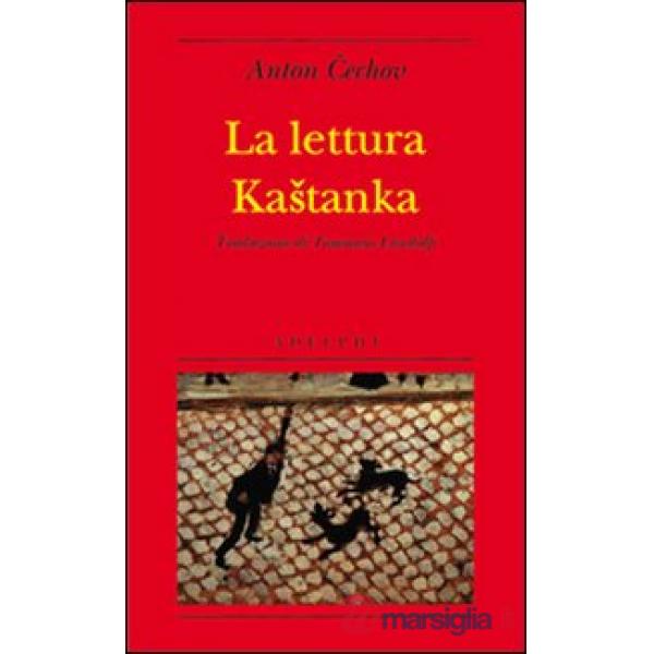 Lettura-Kastanka (La)