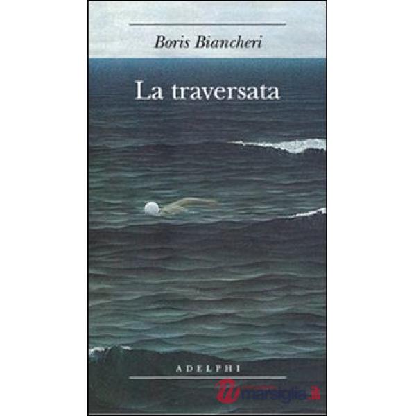 Traversata (La)