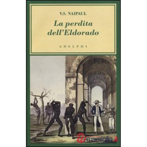 Perdita dell'Eldorado (La)