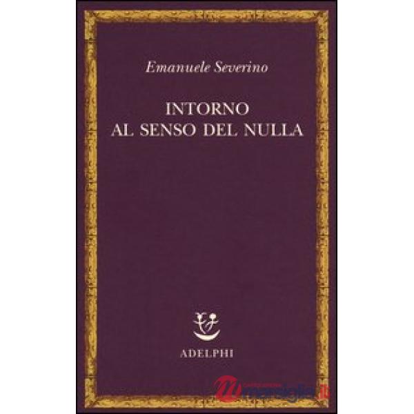 Intorno al senso del nulla