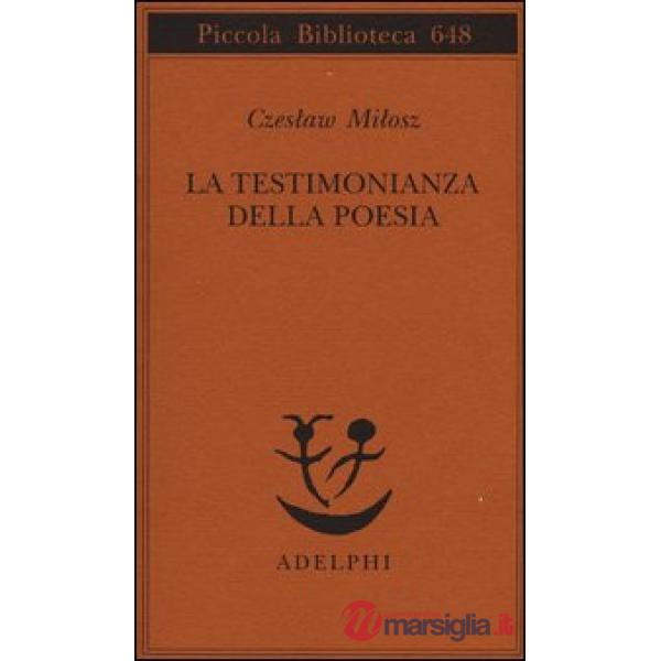 Testimonianza della poesia (La)