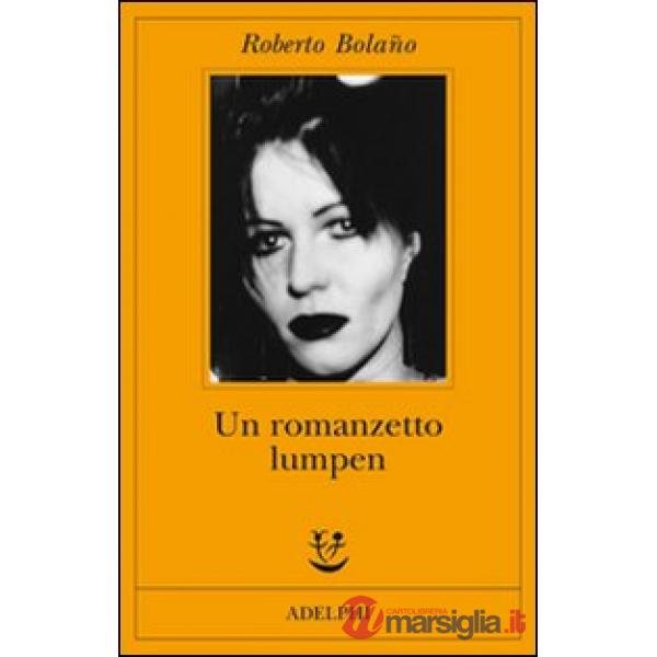 Romanzetto lumpen (Un)