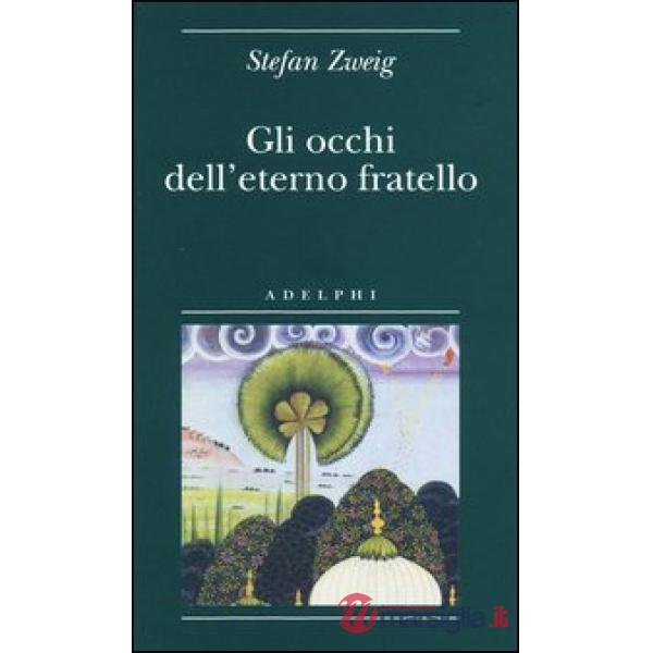 Occhi dell'eterno fratello (Gli)