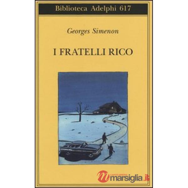 Fratelli Rico (I)