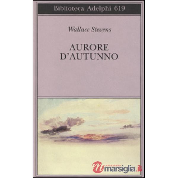 Aurore d'autunno. Testo inglese a fronte