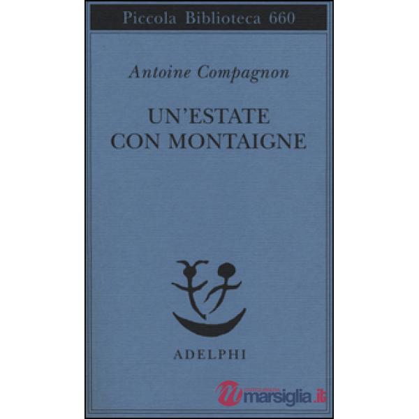 Estate con Montaigne (Un')