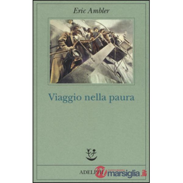 Viaggio nella paura