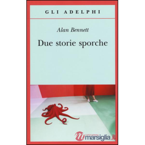 Due storie sporche