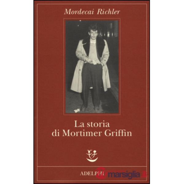 Storia di Mortimer Griffin (La)