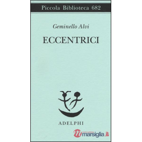 Eccentrici