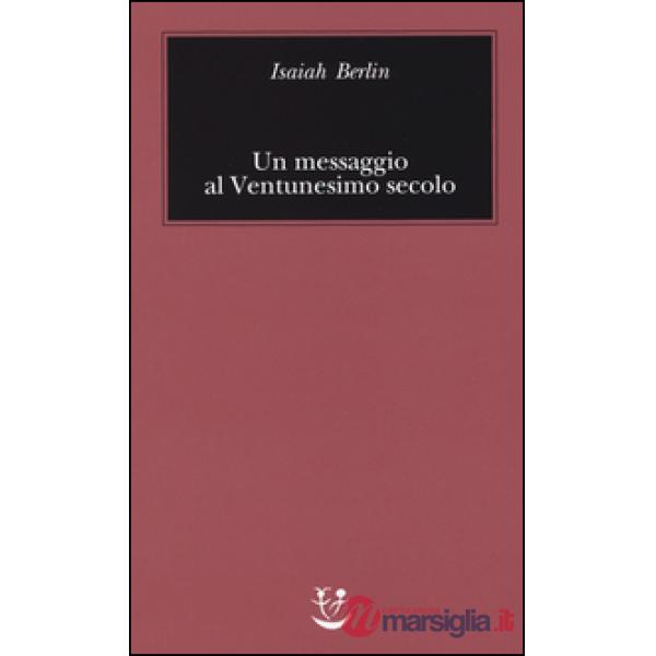Messaggio al Ventunesimo secolo (Un)