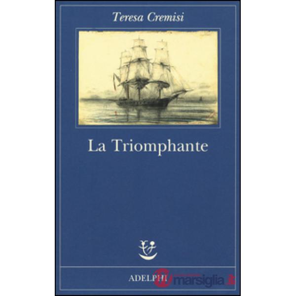 Triomphante (La)
