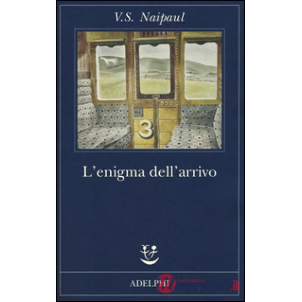 Enigma dell'arrivo (L')