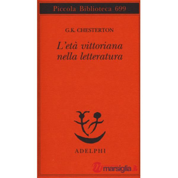 Età vittoriana nella letteratura (L')