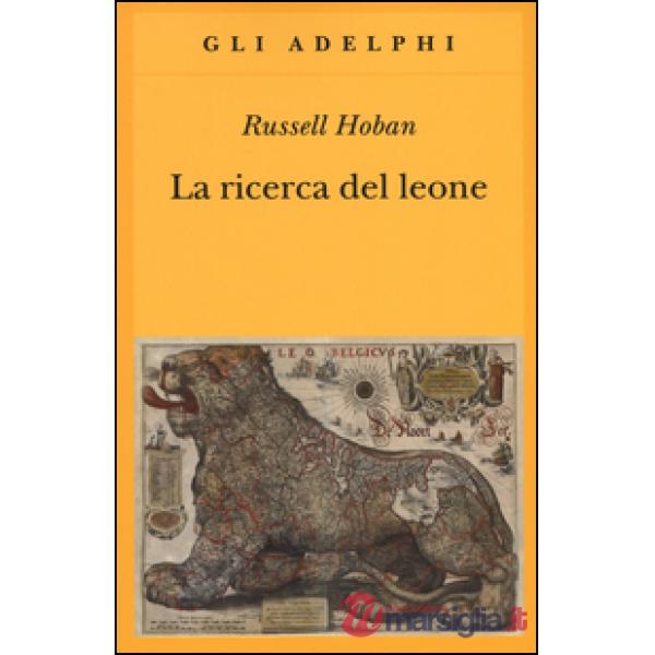 Ricerca del leone (La)