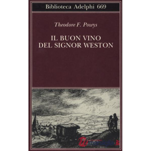 Buon vino del signor Weston (Il)
