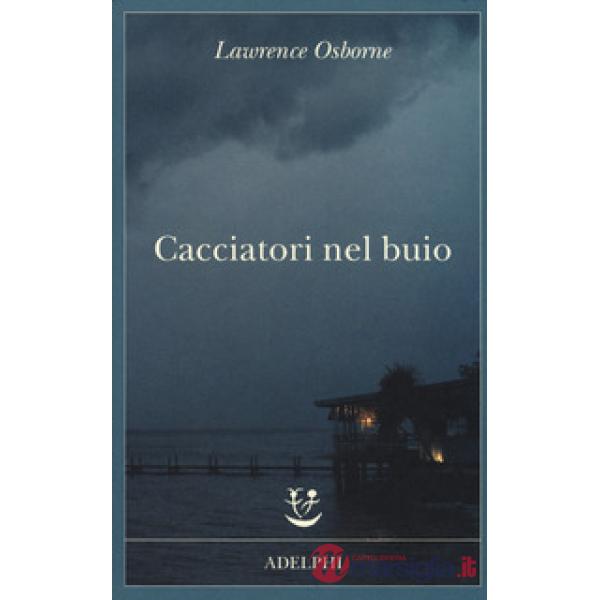 Cacciatori nel buio