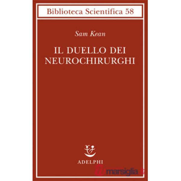 Duello dei neurochirurghi (Il)