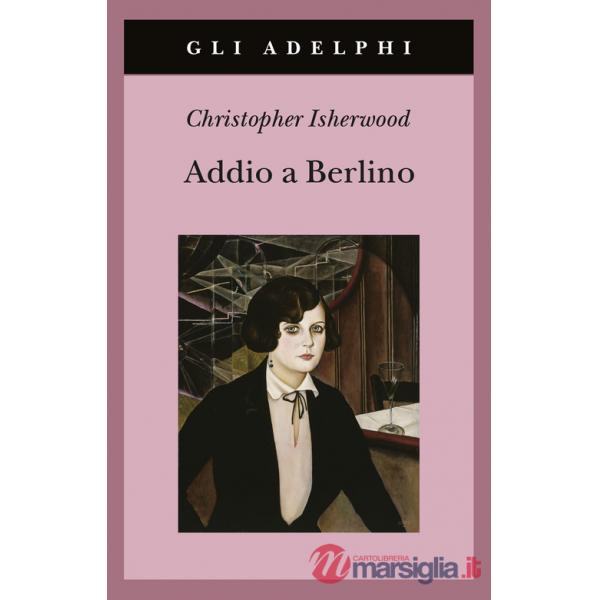 Addio a Berlino