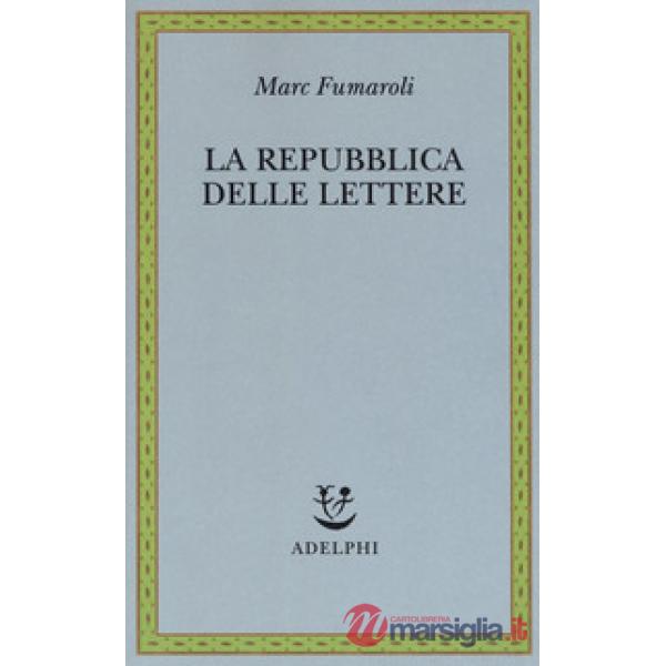 Repubblica delle Lettere (La)