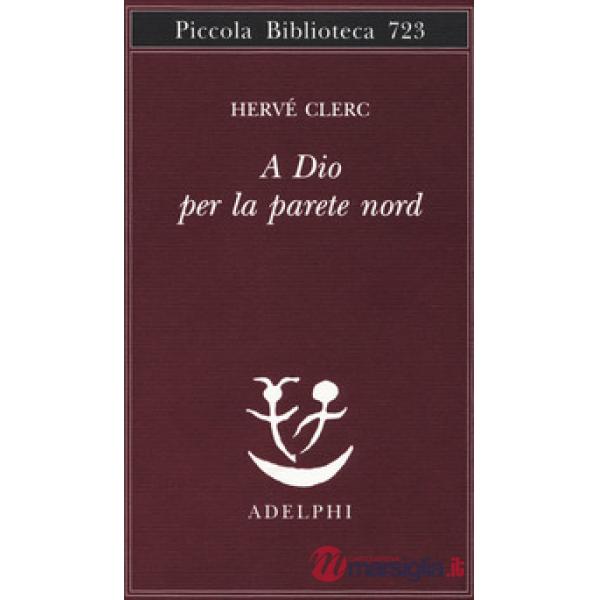 A Dio per la parete Nord