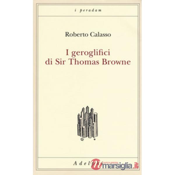 Geroglifici di Sir Thomas Browne (I)