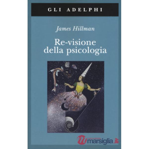Re-visione della psicologia