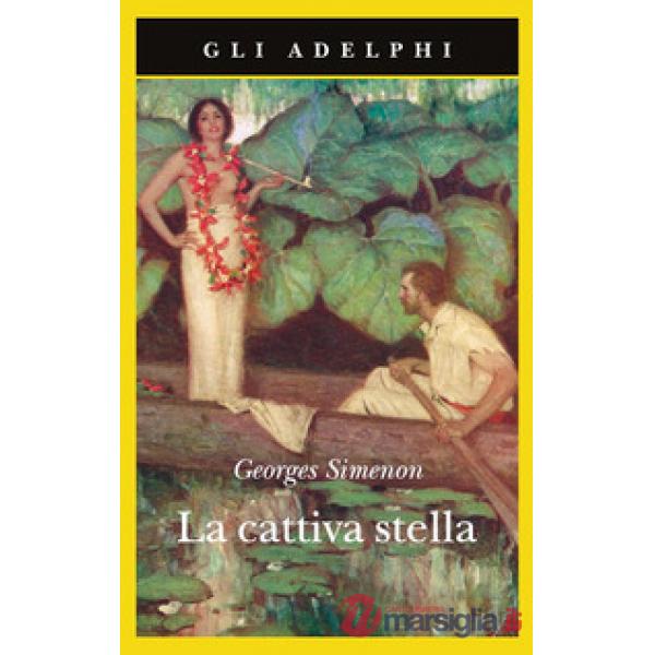 Cattiva stella (La)