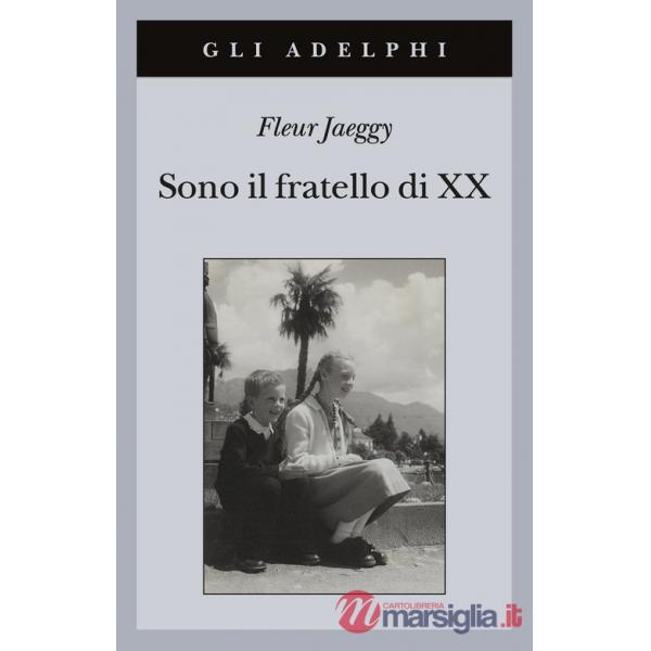 Sono il fratello di XX