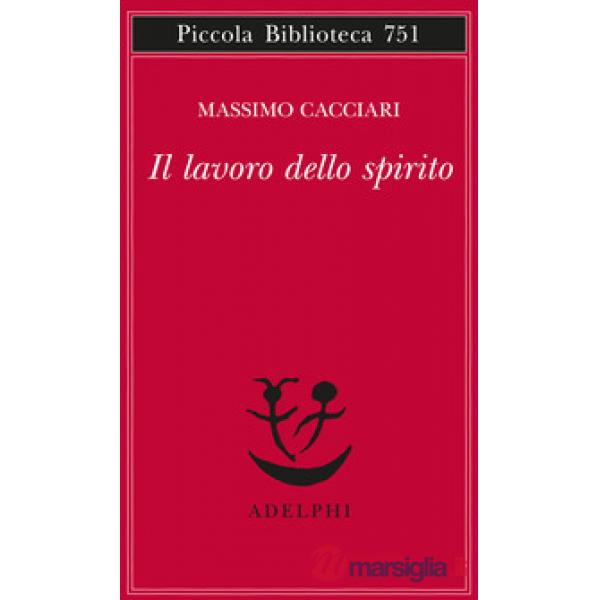 Lavoro dello spirito (Il)