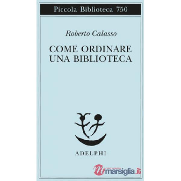 Come ordinare una biblioteca