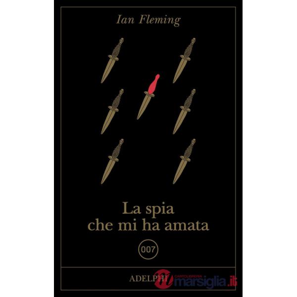 Spia che mi ha amata (La)