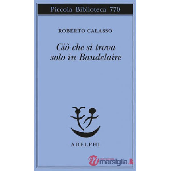 Ciò che si trova solo in Baudelaire
