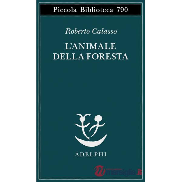 Animale della foresta (L')