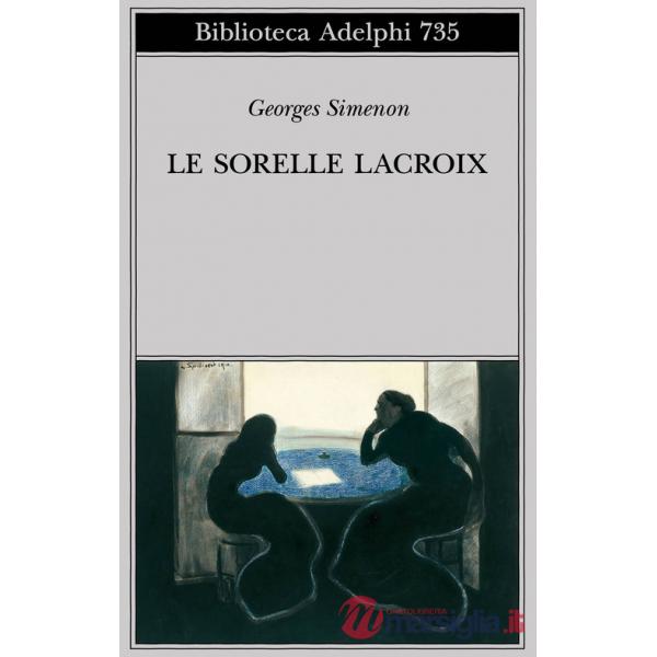 Sorelle Lacroix (Le)