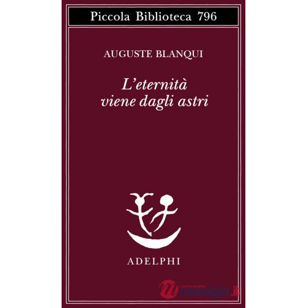 Eternità viene dagli astri. Ipotesi astronomica (L')