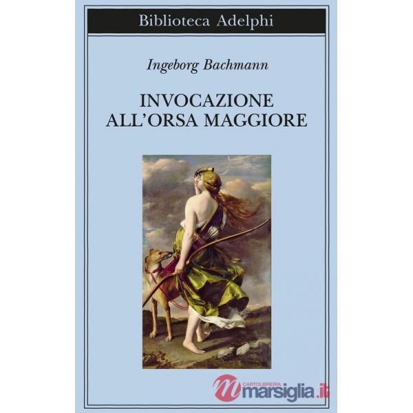 Invocazione all'Orsa maggiore. Testo originale a fronte