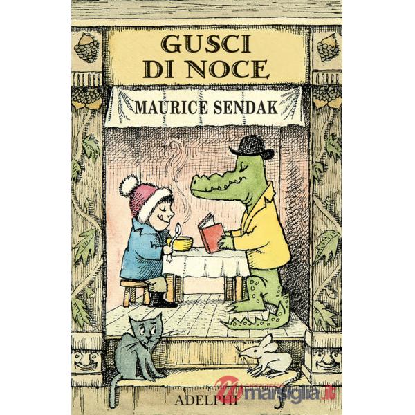 Gusci di noce: Alligatori in abbondanza-Uno è Johnny-Brodino di pollo-Piero e il leone. Ediz. a colori